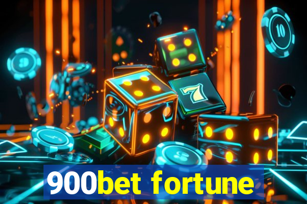 900bet fortune